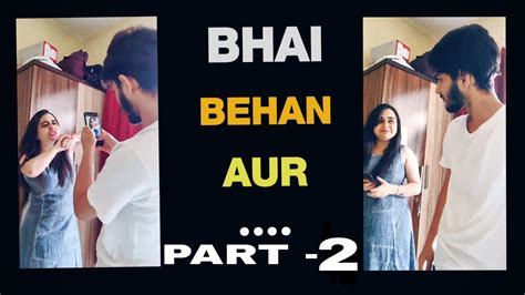 bhai behan porn|Sage Bhai